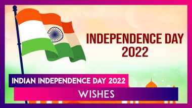 Happy Independence Day 2022: Patriotic Quotes, Messages & Greetings for Swatantrata Diwas